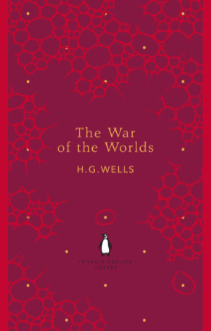 The War of the Worlds by H. G. Wells. This edition Penguin 2012