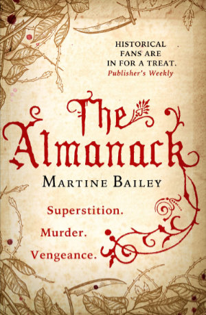 The almanack by Martine Bailey. This edition Black Thorn Books, 2020