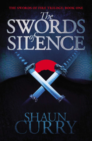 The Swords of Silence by Shaun Curry. This edition Harper Inspire 2020