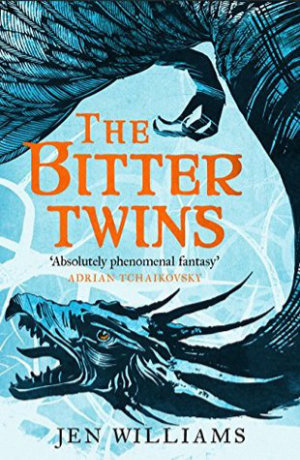 The Bitter Twins by Jen Williams. This edition Headline, 2018