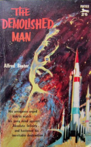 The Demolished Man by Alfred Bester. This edition Panther, 1962.