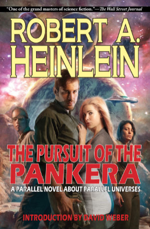 The Pursuit of the Pankera by Robert A. Heinlein. This edition Caezik SF & Fantasy, 2020